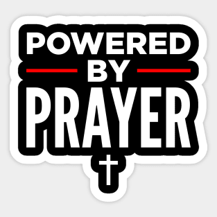 Powered by Prayer Sticker